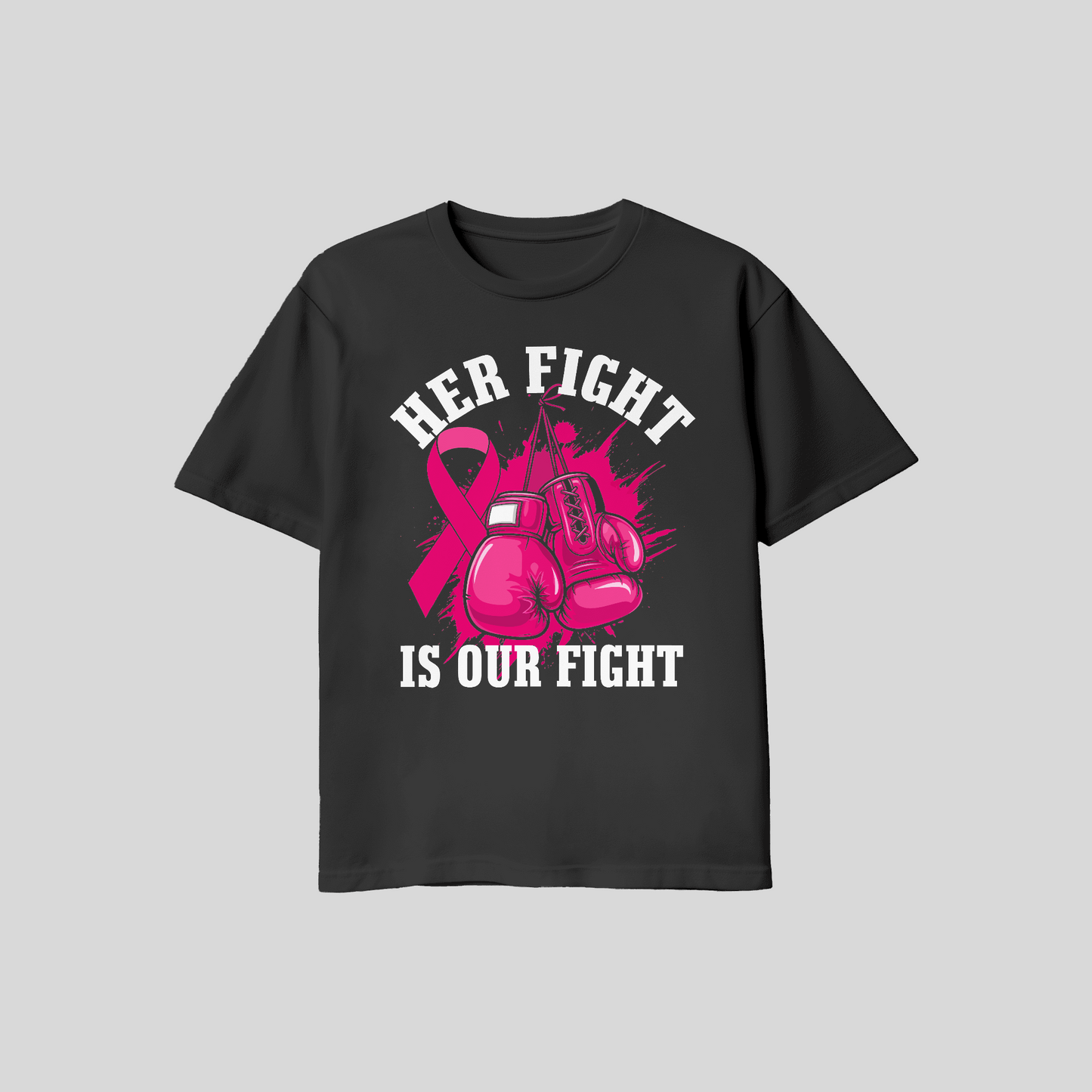 Her Fight is Our Fight T-Shirt